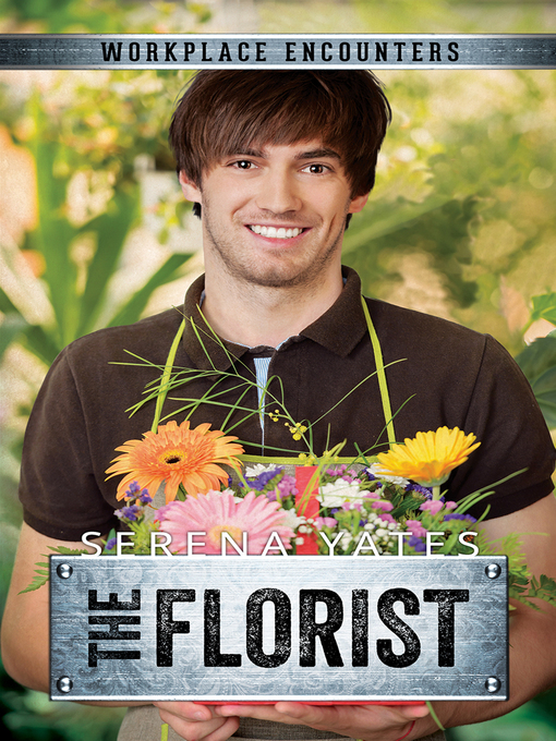 Title details for The Florist by Serena Yates - Available